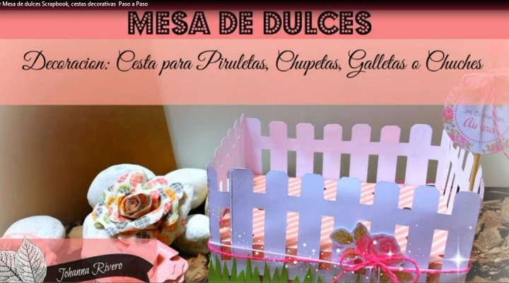 [:es]Decorar Mesa de Dulces Scrapbook, Cestas Decorativas[:]